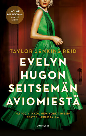 Taylor Jenkins Reid: Evelyn Hugon seitsemän aviomiestä