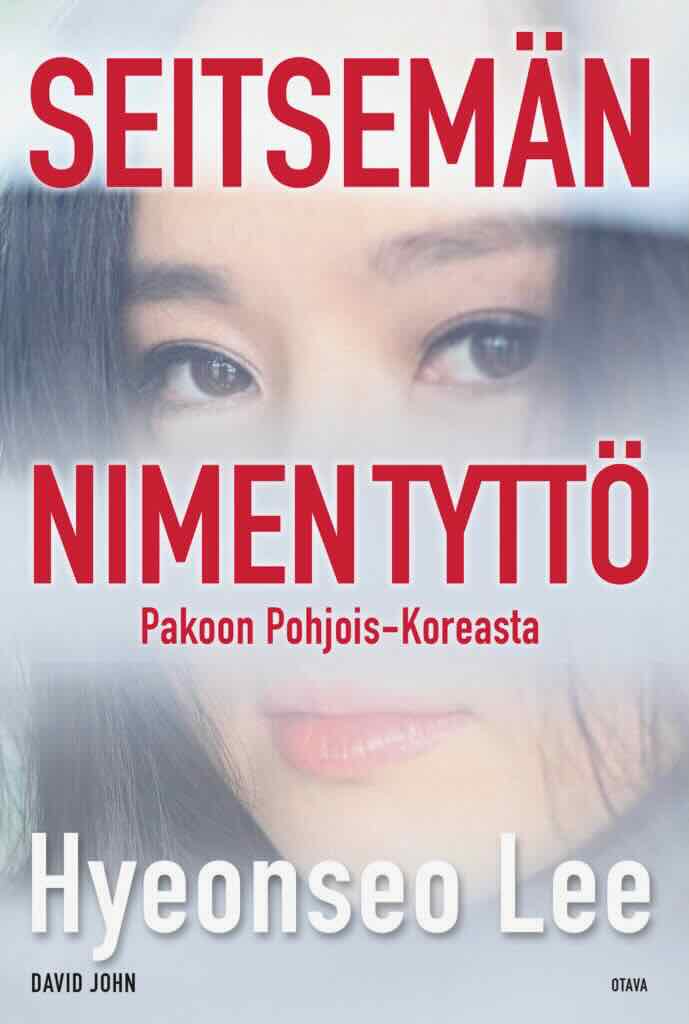 Seitsemän nimen tyttö kirjoja pohjoiskoreasta 